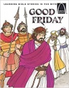 Good Friday - Arch Book